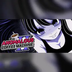 ANOMALOUS COFFEE MACHINE・STEAM・PC