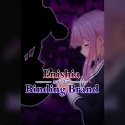 ENISHIA AND THE BINDING BRAND・STEAM・PC