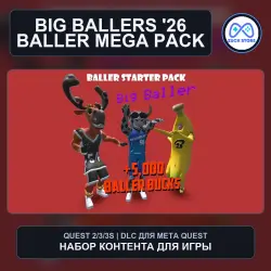 BALLER MEGA PACK for BIG BALLERS '26 | Meta Quest DLC