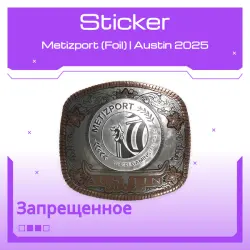 Sticker | Metizport (Foil) | Austin 2025