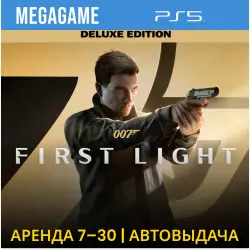 007 First Light - Deluxe (PS5/ENG) Rent 7 days