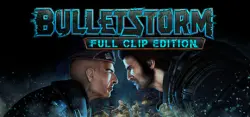 Bulletstorm: Full Clip Edition / Steam Ключ / Все регионы | АВТОВЫДАЧА 24/7
