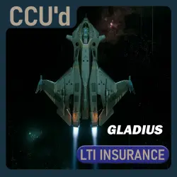 Gladius | LTI | CCU'd ship