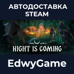 Night is Coming