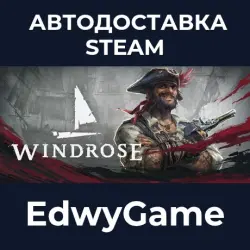 Windrose · STEAM GIFT · AUTO-DELIVERY