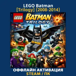 LEGO Batman [Trilogy] (2008-2014)