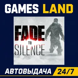 Fade to Silence | Steam Ключ | GLOBAL + РФ/СНГ | АВТОВЫДАЧА 24/7