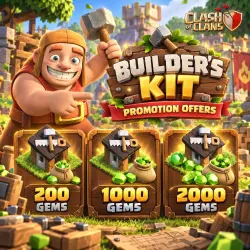 BUILDER'R KIT → 200 / 1000 / 2000 GEMS → PROMOTION → CLASH OF CLAN → ANY REGION