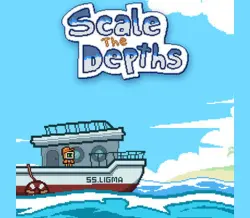 Scale the Depths