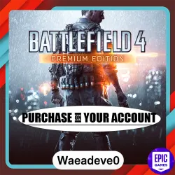 Battlefield 4 Premium Edition - Epic games - Purchase on your account