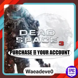 Dead Space 3 - Epic games - Purchase on your account