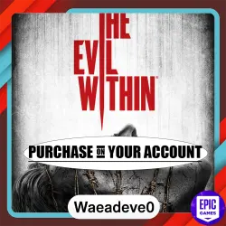 The Evil Within - Epic games - Purchase on your account