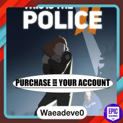 This Is The Police 2 - Epic games - Purchase on your account