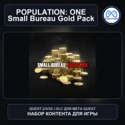 Small Bureau Gold Pack for POPULATION: ONE | Meta Quest DLC