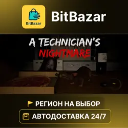 A Technician's Nightmare · Steam · Регион на выбор!