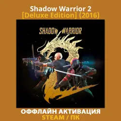 Shadow Warrior 2 [Deluxe] (2016)