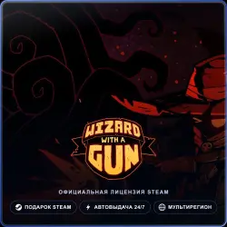 Wizard with a Gun (Steam Gift) · РФ и весь мир · Автодоставка 24/7