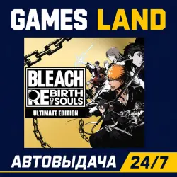 Bleach Rebirth Of Souls Ultimate Edition | Steam Ключ | ЕВРОПА | АВТОВЫДАЧА 24/7
