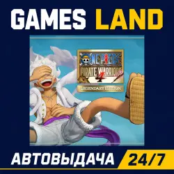 One Piece Pirate Warriors 4 Legendary Edition | Steam Ключ | РФ и СНГ | АВТОВЫДАЧА 24/7