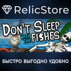 Don't Sleep With The Fishes - STEAM GIFT RUSSIA