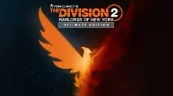 Tom Clancy s The Division 2 Warlords of New York Ultimate Edition | Key Ubisoft | 24/7 Auto-Delivery