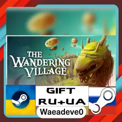 The Wandering Village steam gift ( Ukrainian ) ( Russia )