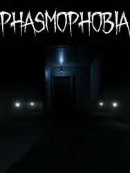 Phasmophobia