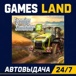 Farming Simulator 25 | Steam Ключ | РФ и СНГ | АВТОВЫДАЧА 24/7