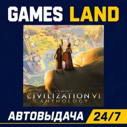 Sid Meier's Civilization VI Anthology | Steam Ключ | GLOBAL + РФ/СНГ | АВТОВЫДАЧА 24/7