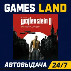 Wolfenstein II: The New Colossus | Steam Ключ | GLOBAL + РФ/СНГ | АВТОВЫДАЧА 24/7
