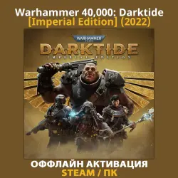 Warhammer 40,000: Darktide [Imperial Edition] (2022)