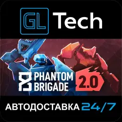 Phantom Brigade АВТОДОСТАВКА Steam GIFT