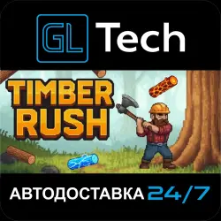 Timber Rush АВТОДОСТАВКА Steam GIFT