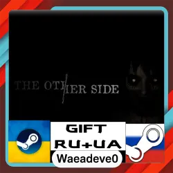 The Other Side steam gift ( Ukrainian ) ( Russia )