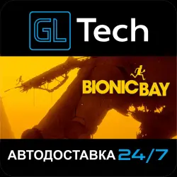 Bionic Bay АВТОДОСТАВКА Steam GIFT