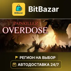 Painkiller Overdose · Steam · Регион на выбор!
