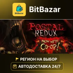 POSTAL Redux · Steam · Region of your choice!