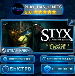 Styx: Blades of Greed KEY STEAM CIS+RU
