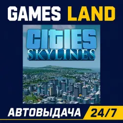 Cities: Skylines | Steam Ключ | GLOBAL + РФ/СНГ | АВТОВЫДАЧА 24/7