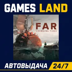 FAR: Changing Tides | Steam Ключ | GLOBAL + РФ/СНГ | АВТОВЫДАЧА 24/7