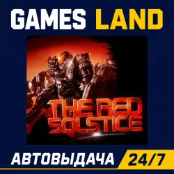 The Red Solstice | Steam Ключ | GLOBAL + РФ/СНГ | АВТОВЫДАЧА 24/7