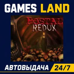 POSTAL Redux | Steam Ключ | GLOBAL + РФ/СНГ | АВТОВЫДАЧА 24/7