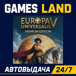 Europa Universalis V Premium Edition | Steam Ключ | ЕВРОПА | АВТОВЫДАЧА 24/7