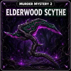 Elderwood Scythe | Murder Mystery 2