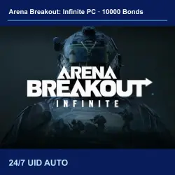 Arena Breakout: Infinite PC 10000 Bonds | 24/7 | by ID