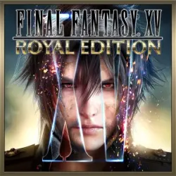 🎮 Final Fantasy XV Royal Edition (Все DLC) — rent 7 days, no activation · PS4 / PS5