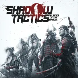 Shadow Tactics: Blades of the Shogun — аренда 7 дней, с активацией · PS4