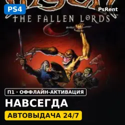 The Lords of the Fallen (PS4/RU-текст) · П1 оффлайн-активация · Автовыдача