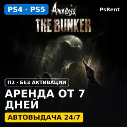 Amnesia: The Bunker (PS4/PS5/RU-суб) Аренда от 7 дней · П2 · Автовыдача 24/7