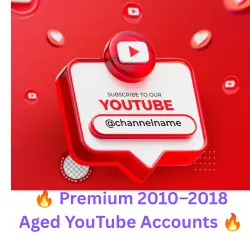 Premium 2010–2018 Aged YouTube Accounts High-Quality • Clean • Reliabl